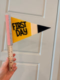 First Day of School Pennant